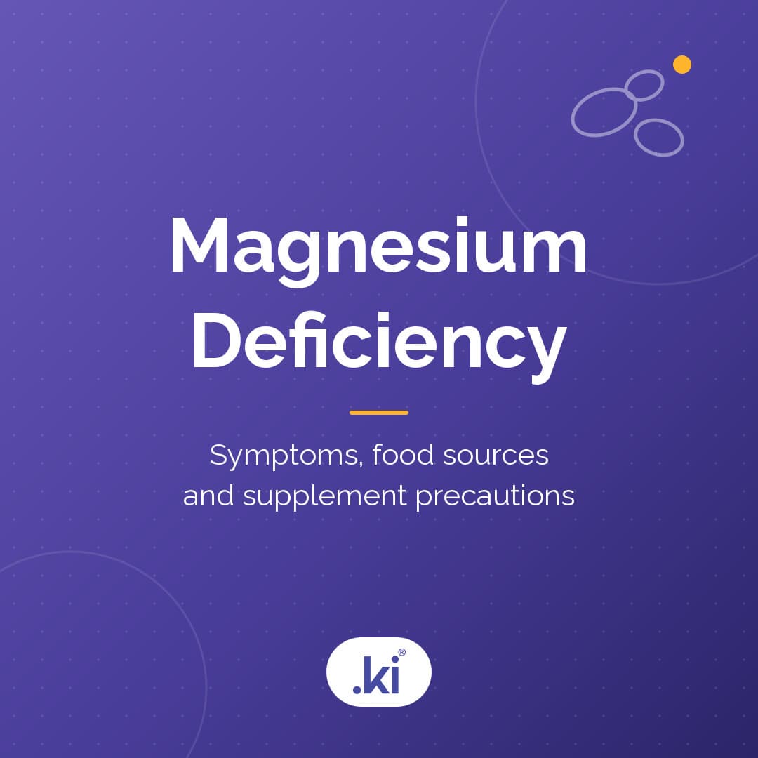What Are the Symptoms of Magnesium Deficiency? Who Is at Risk?